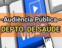 Audiência Pública da Prestação de Contas do 1° Quadrimestre 2019 do Departamento Municipal de Saúde. #FiqueSabendoIlhaComprida